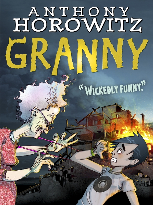 Title details for Granny by Anthony Horowitz - Available